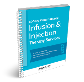 2022 Coding Essentials for Infusion & Injection Therapy Services