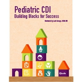 Pediatric CDI: Building Blocks for Success