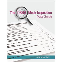 The OSHA Mock Inspection Made Simple