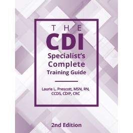 The CDI Specialist's Complete Training Guide, Second Edition 