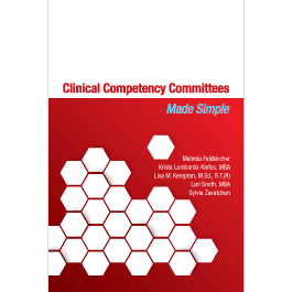 Clinical Competency Committees Made Simple 