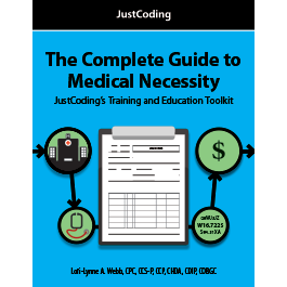 The Complete Guide to Medical Necessity: JustCoding’s Training and Education Toolkit - eBook