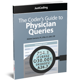 JustCoding The Coder's Guide to Physician Queries