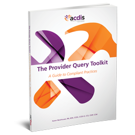 The Provider Query Toolkit: A Guide to Compliant Practices