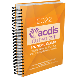 2022 ACDIS Outpatient Pocket Guide