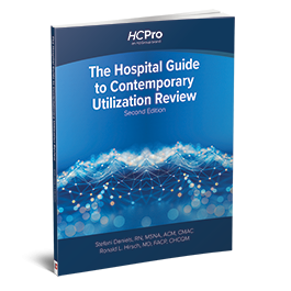  Hospital Guide to Contemporary Utilization Review, Second Edition 