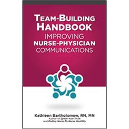 Team-Building Handbook: Improving Nurse-Physician Communications (10 Pack)