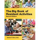 The Big Book of Resident Activities, Second Edition