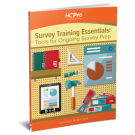 Survey Training Essentials: Tools for Ongoing Survey Prep