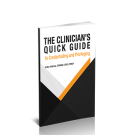 The Clinician's Quick Guide to Credentialing and Privileging