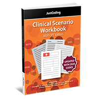 JustCoding's Clinical Scenario Workbook: 2021 CPT® Edition