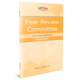 Peer Review Committee Essentials Handbook, Second Edition