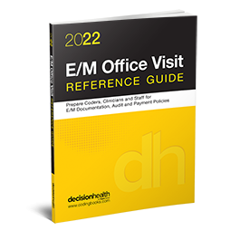 2022 E/M Office Visit Reference Guide