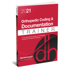 2021 Orthopedic Coding & Documentation Trainer