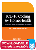 ICD-10 Coding for Home Health: A Guide to Medical Necessity and Payment
