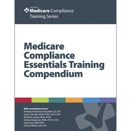 Medicare Compliance Essentials Training Compendium