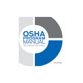 OSHA Program Manual for Dental Facilities