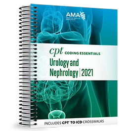 CPT® Coding Essentials for Urology & Nephrology 2021