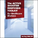 The Active Shooter Response Toolkit for Healthcare Workers