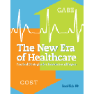 The New Era of Healthcare: Practical Strategies for Providers and Payers