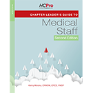 Chapter Leader's Guide to the Medical Staff, 2nd Edition