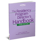 The Residency Program Director's Handbook, Third Edition