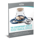 The Contemporary Guide to Patient Financial Services