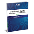 Medicare Guide for SNF Billing and Reimbursement, Third Edition