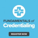 Fundamentals of Credentialing