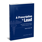 A Prescription to Lead: How Medical Training Prepares America's Physician Leaders