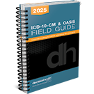ICD-10-CM & OASIS Field Guide, 2025