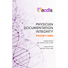 The Physician Documentation Integrity Pocket Card (Packs of 25)