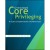 Criteria-Based Core Privileging: A Guide to Implementation and Maintenance