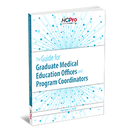 The Guide for Graduate Medical Education Offices and Program Coordinators